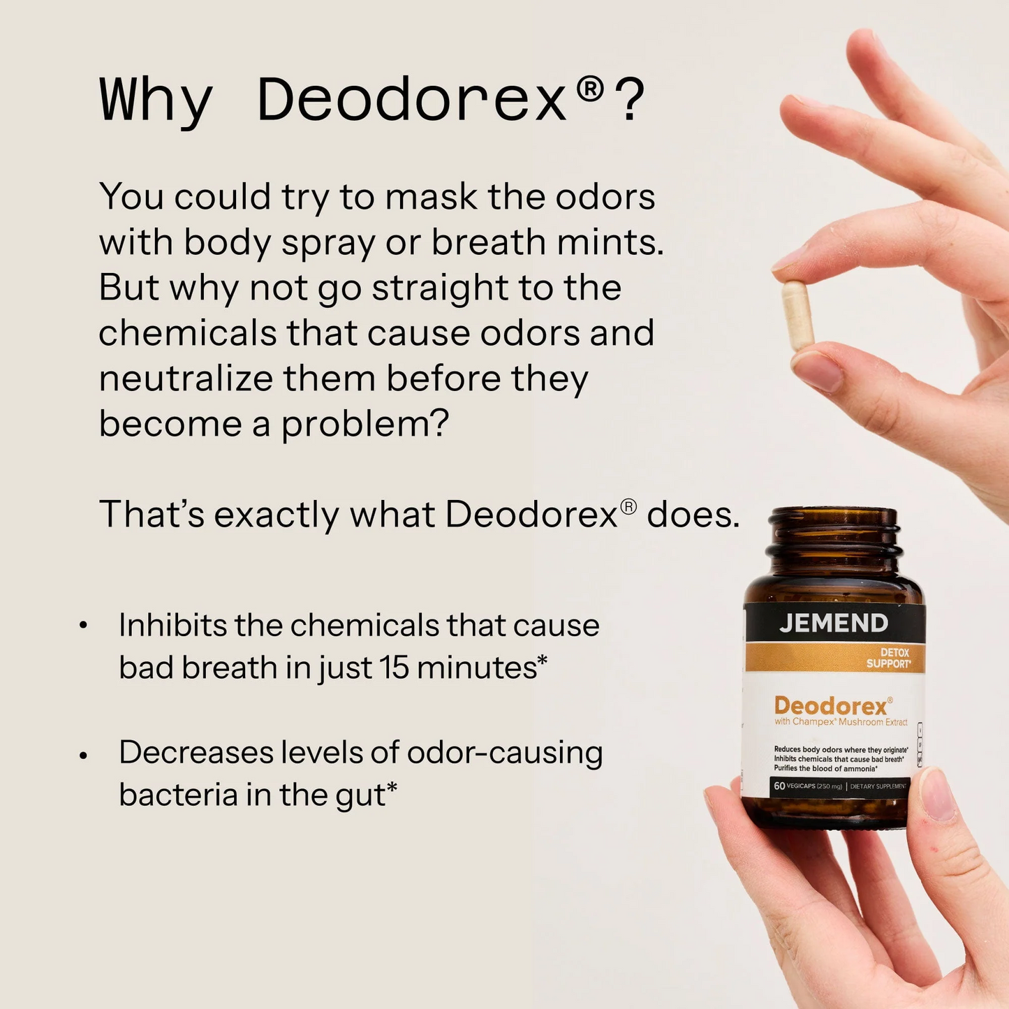 JEMEND® Deodorex®