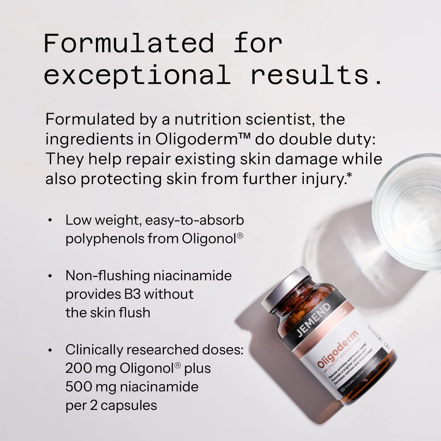 JEMEND® Oligoderm™