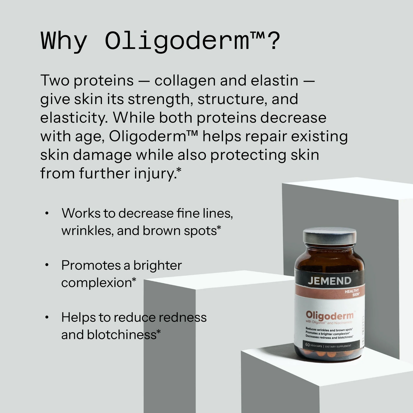 JEMEND® Oligoderm™